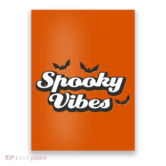 Spooky Vibes Poster