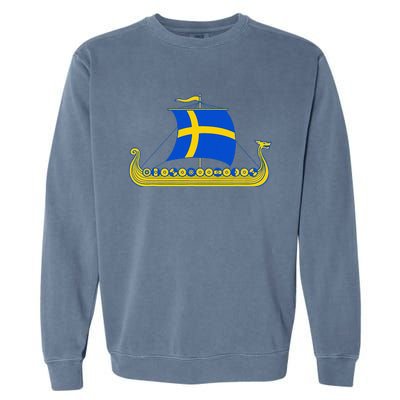 Swedish Viking Ship Sverige Sweden Flag Boat Viking Garment-Dyed Sweatshirt