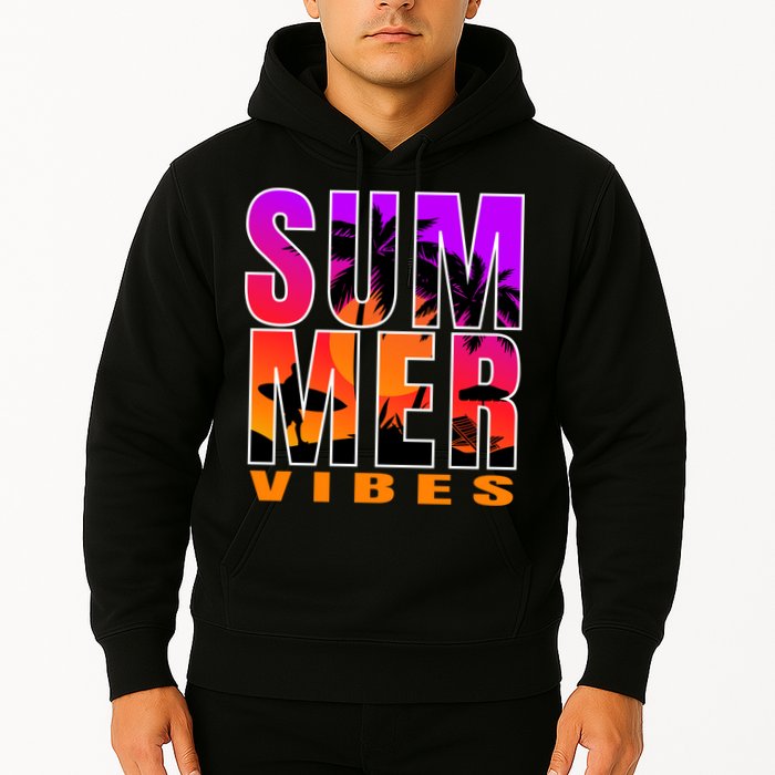 Summer Vibes Hoodie