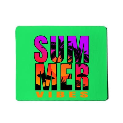 Summer Vibes Mousepad