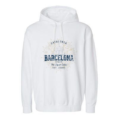 Spain Vacation Souvenir Vintage Barcelona Garment-Dyed Fleece Hoodie