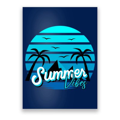 Summer Vibes Tropical Beach Vacation Poster