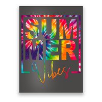 Summer Vibes Tie Dye Colorful Fun Poster