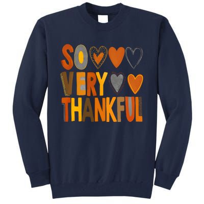 So Very Thankful Autumn Vibes Tall Sweatshirt