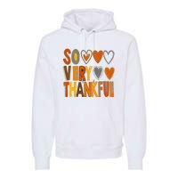 So Very Thankful Autumn Vibes Premium Hoodie