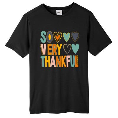 So Very Thankful Colorful Hearts Nice Thanksgiving Gift Tall Fusion ChromaSoft Performance T-Shirt