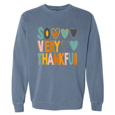 So Very Thankful Colorful Hearts Nice Thanksgiving Gift Garment-Dyed Sweatshirt