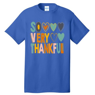 So Very Thankful Colorful Hearts Nice Thanksgiving Gift Tall T-Shirt