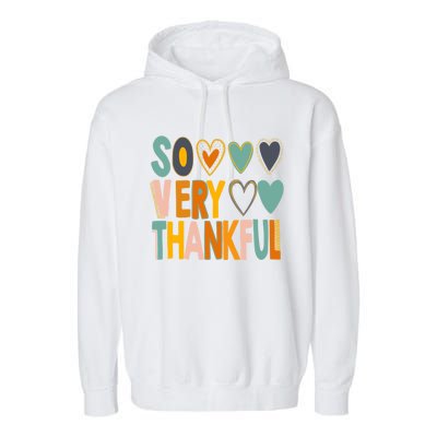 So Very Thankful Colorful Hearts Nice Thanksgiving Gift Garment-Dyed Fleece Hoodie