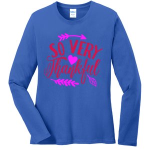 So Very Thankful Gift Ladies Long Sleeve Shirt