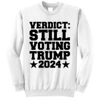 Still Voting Trump 2024 Donald Trump Sweatshirt