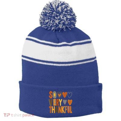 So Very Thankful Fall Vibes Autumn Heart Thanksgiving Outfit Gift Stripe Pom Pom Beanie