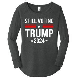 Still Voting Trump 2024 Patriotic American Flag Women's Perfect Tri Tunic Long Sleeve Shirt