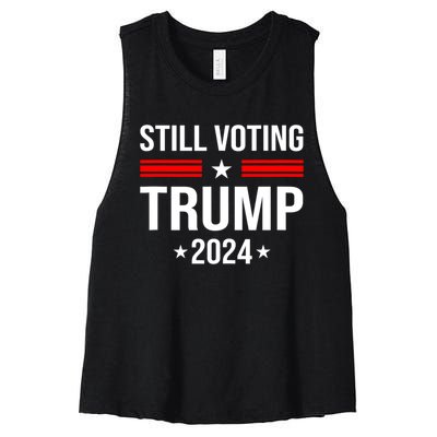 Still Voting Trump 2024 Patriotic American Flag Women's Racerback Cropped Tank