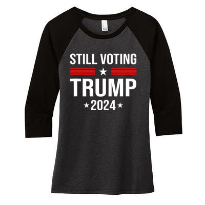 Still Voting Trump 2024 Patriotic American Flag Women's Tri-Blend 3/4-Sleeve Raglan Shirt