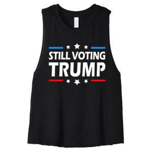 Still Voting Trump 2024 Patriotic American Flag Women's Racerback Cropped Tank