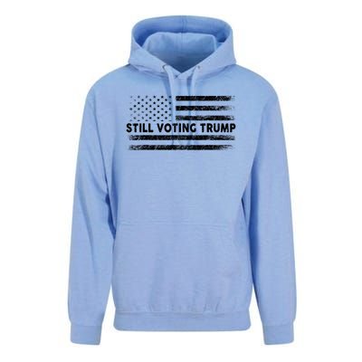 Still Voting Trump 2024 Patriotic American Flag Unisex Surf Hoodie