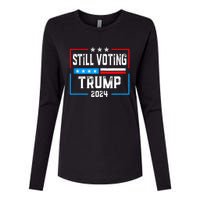 Still Voting Trump 2024 Patriotic American Flag Womens Cotton Relaxed Long Sleeve T-Shirt