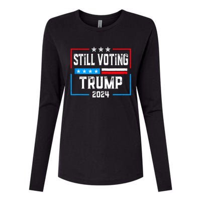 Still Voting Trump 2024 Patriotic American Flag Womens Cotton Relaxed Long Sleeve T-Shirt