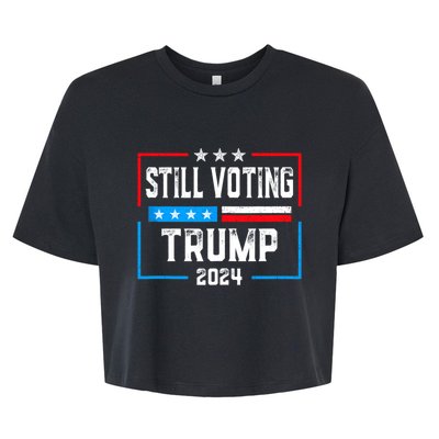 Still Voting Trump 2024 Patriotic American Flag Bella+Canvas Jersey Crop Tee