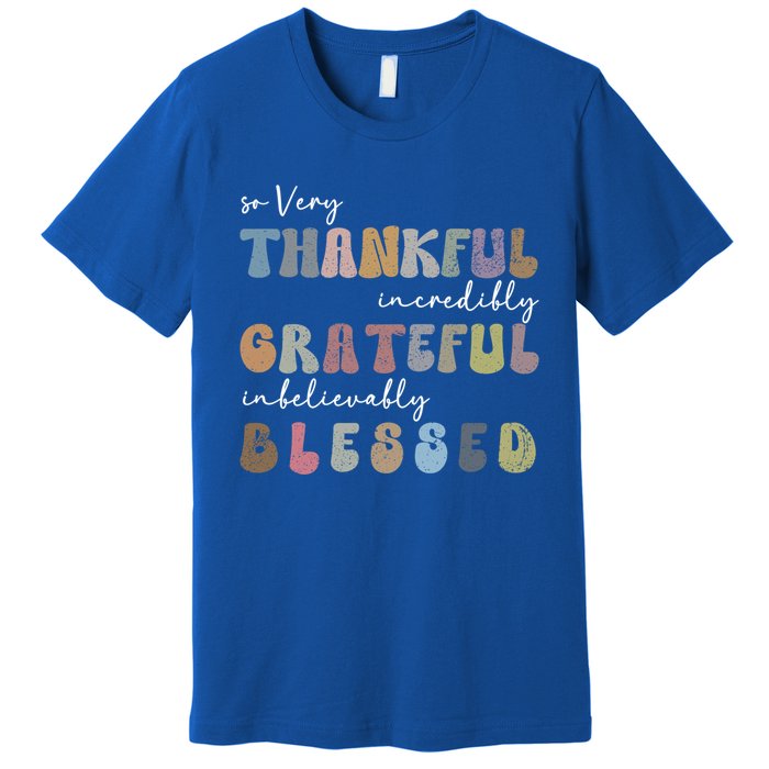 So Very Thankful Grateful Blessed Autumn Groovy Thanksgiving Gift Premium T-Shirt