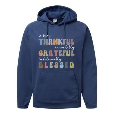 So Very Thankful Grateful Blessed Autumn Groovy Thanksgiving Gift Performance Fleece Hoodie