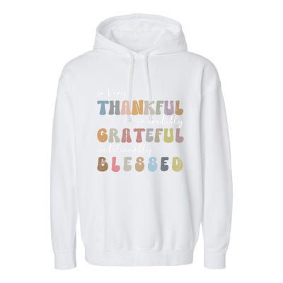 So Very Thankful Grateful Blessed Autumn Groovy Thanksgiving Gift Garment-Dyed Fleece Hoodie