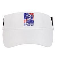 Still Voting Trump 2024 Patriotic American Flag Adult Drive Performance Visor