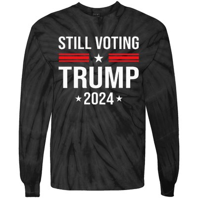 Still Voting Trump 2024 Patriotic American Flag Tie-Dye Long Sleeve Shirt