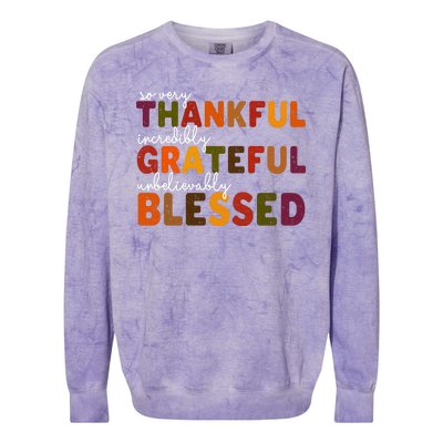 So Very Thankful Incredibly Grateful Unbelievably Blessed Colorblast Crewneck Sweatshirt