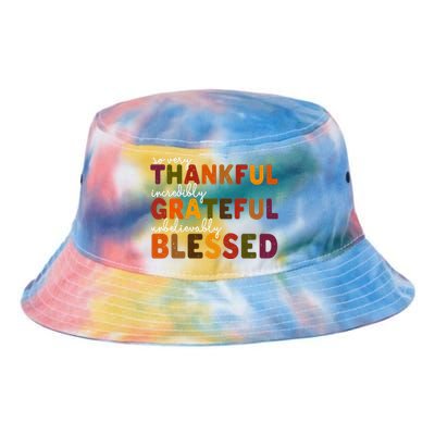 So Very Thankful Incredibly Grateful Unbelievably Blessed Tie Dye Newport Bucket Hat