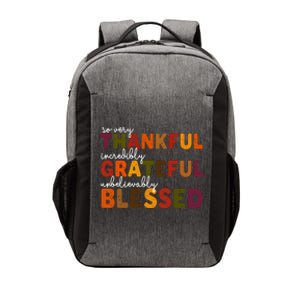 So Very Thankful Incredibly Grateful Unbelievably Blessed Vector Backpack