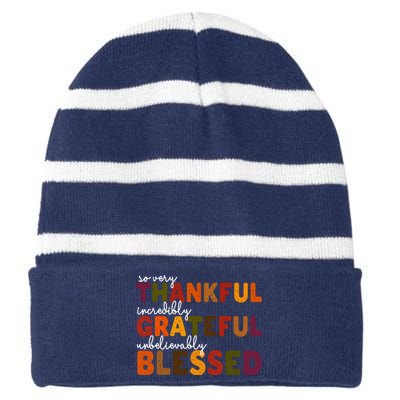 So Very Thankful Incredibly Grateful Unbelievably Blessed Striped Beanie with Solid Band