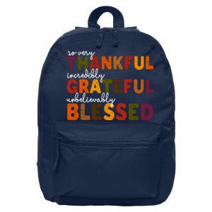 So Very Thankful Incredibly Grateful Unbelievably Blessed 16 in Basic Backpack