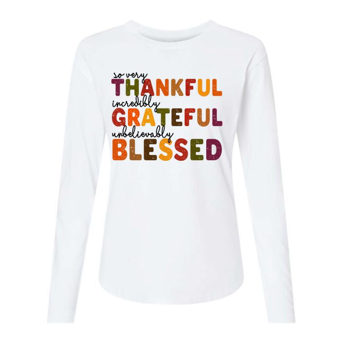 So Very Thankful Incredibly Grateful Unbelievably Blessed Womens Cotton Relaxed Long Sleeve T-Shirt