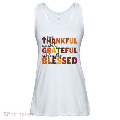 So Very Thankful Incredibly Grateful Unbelievably Blessed Ladies Essential Flowy Tank