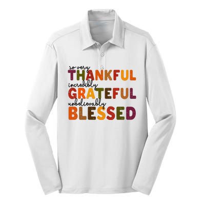 So Very Thankful Incredibly Grateful Unbelievably Blessed Silk Touch Performance Long Sleeve Polo