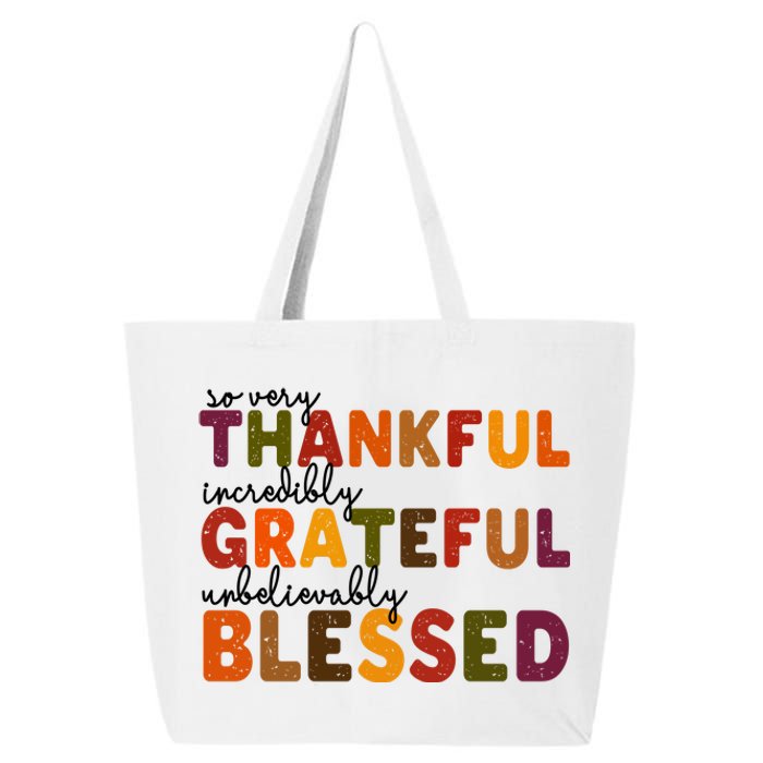 So Very Thankful Incredibly Grateful Unbelievably Blessed 25L Jumbo Tote