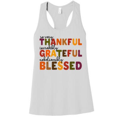 So Very Thankful Incredibly Grateful Unbelievably Blessed Women's Racerback Tank