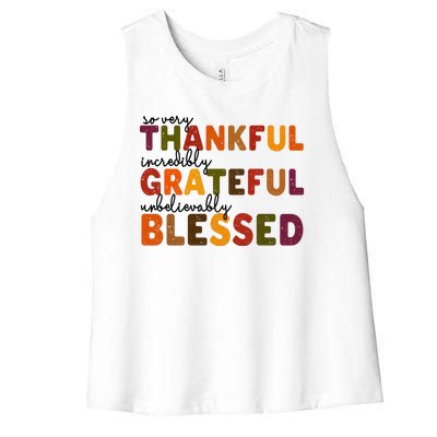 So Very Thankful Incredibly Grateful Unbelievably Blessed Women's Racerback Cropped Tank