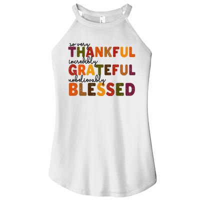 So Very Thankful Incredibly Grateful Unbelievably Blessed Women's Perfect Tri Rocker Tank