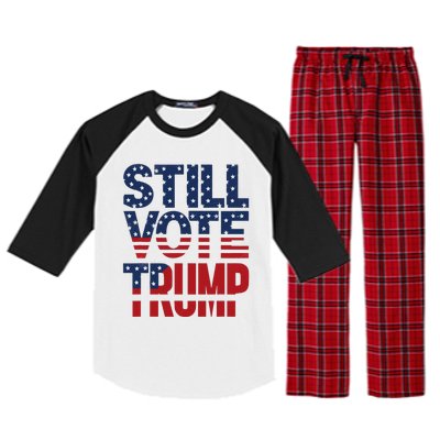 Still Voting Trump 2024 Patriotic American Flag Raglan Sleeve Pajama Set