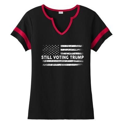 Still Voting Trump 2024 Patriotic American Flag Ladies Halftime Notch Neck Tee