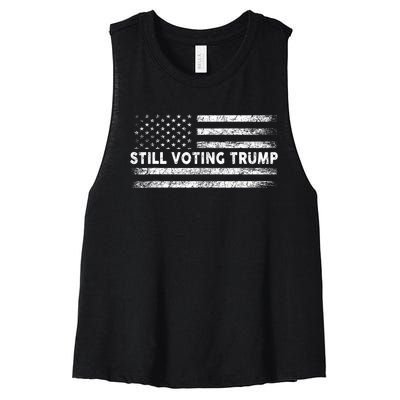 Still Voting Trump 2024 Patriotic American Flag Women's Racerback Cropped Tank