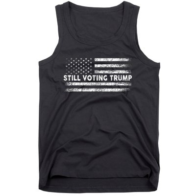 Still Voting Trump 2024 Patriotic American Flag Tank Top