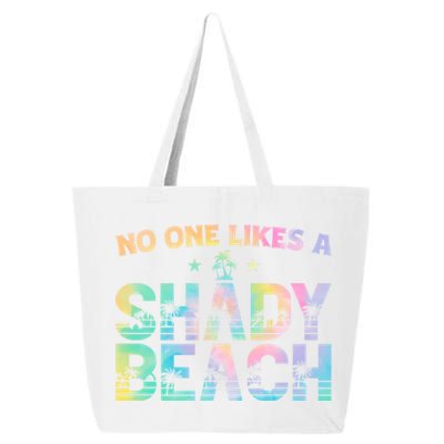 Summer Vibes Tie Dye No One Like A Shady Beach Vacay Mode Funny Gift 25L Jumbo Tote