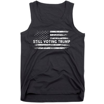 Still Voting Trump 2024 Patriotic American Flag Tank Top