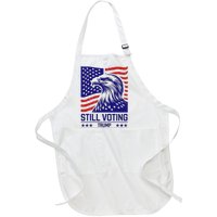 Still Voting Trump 2024 Patriotic Full-Length Apron With Pockets