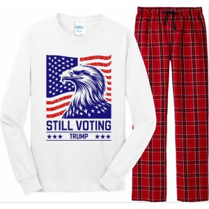 Still Voting Trump 2024 Patriotic Long Sleeve Pajama Set