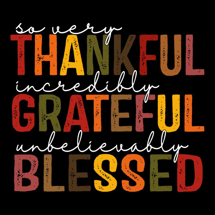 So Very Thankful Incredibly Grateful Unbelievably Blessed Thanksgiving Quote 16 in Basic Backpack